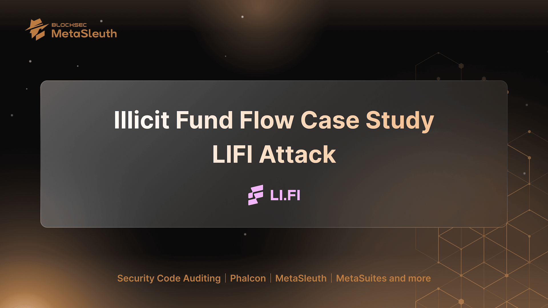 Illicit Fund Flow Case Study: LI.FI Attack